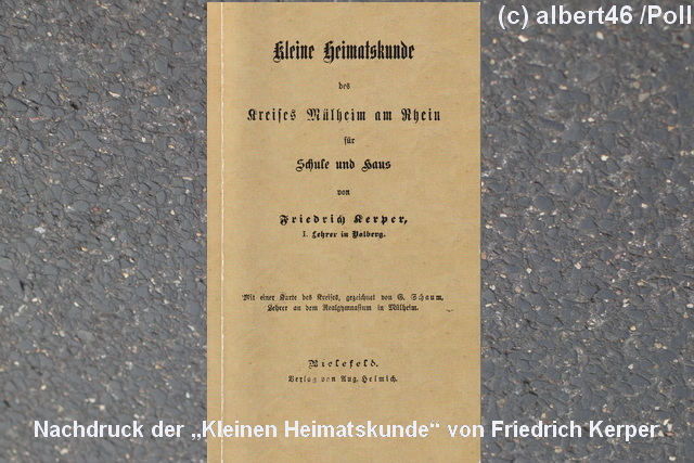 Nachdruck der Kleinen Heimatkunde des Kreises Mülheim am Rhein